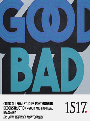 cover image of Postmodern Deconstruction &#8211; Good and Bad Legal Reasoning